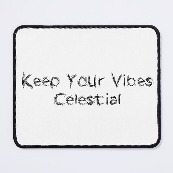 Item preview, Keep Your Vibes Celestial designed and sold by Ninjacatoff.