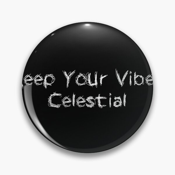 Item preview, Keep Your Vibes Celestial designed and sold by Ninjacatoff.