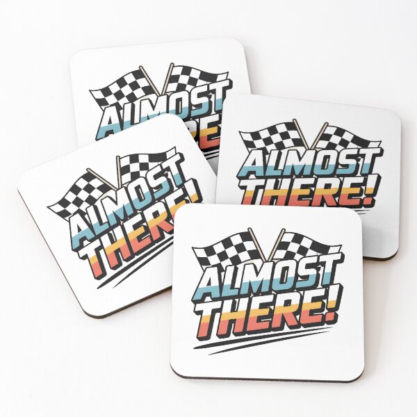 Item preview, Almost There! designed and sold by Stuart Wallace's Extremely Specific & Nice Things.