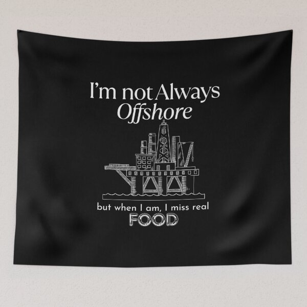 Item preview, I'm not always Offshore designed and sold by Peerless-Prime.