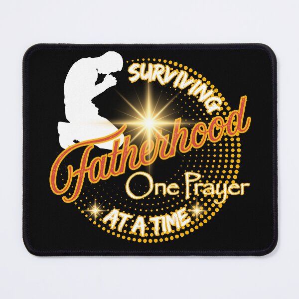 Item preview, Surviving Fatherhood One Prayer At A Time designed and sold by AJBiloxi.