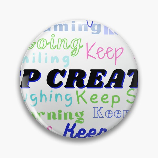 Item preview, Keep Creating  designed and sold by Spiritanimalart.