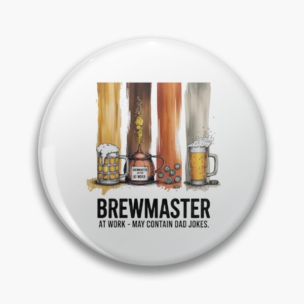 Item preview, Brewmaster at Work – Funny Homebrewing Dad Joke  designed and sold by CuteDesignables.