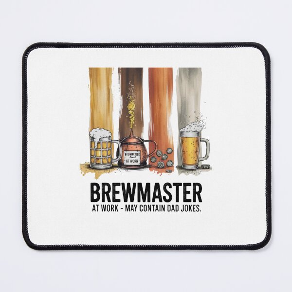Item preview, Brewmaster at Work – Funny Homebrewing Dad Joke designed and sold by CuteDesignables.