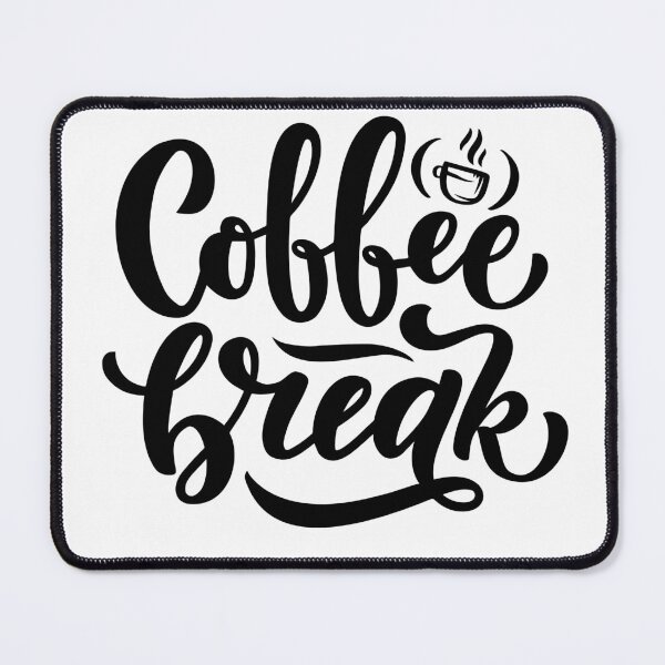 Item preview, Coffee Break designed and sold by TshaStore.