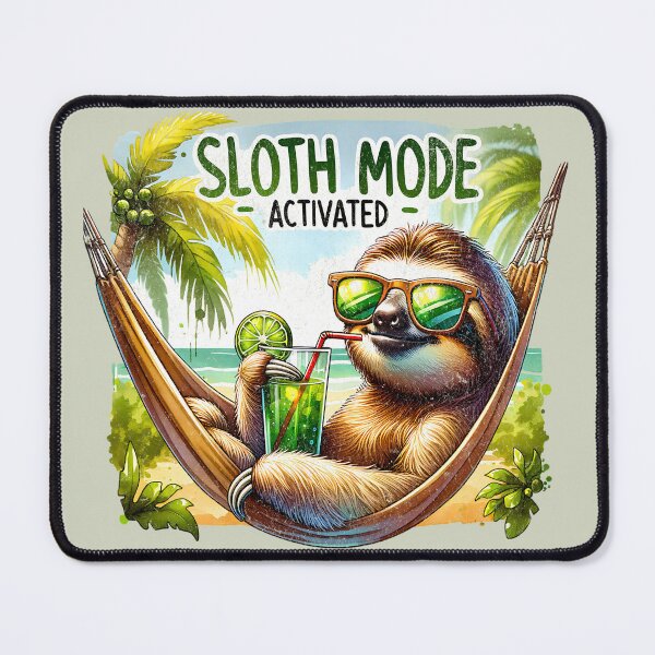 Item preview, Sloth Mode Activated designed and sold by AwesomeBeyondLimits.