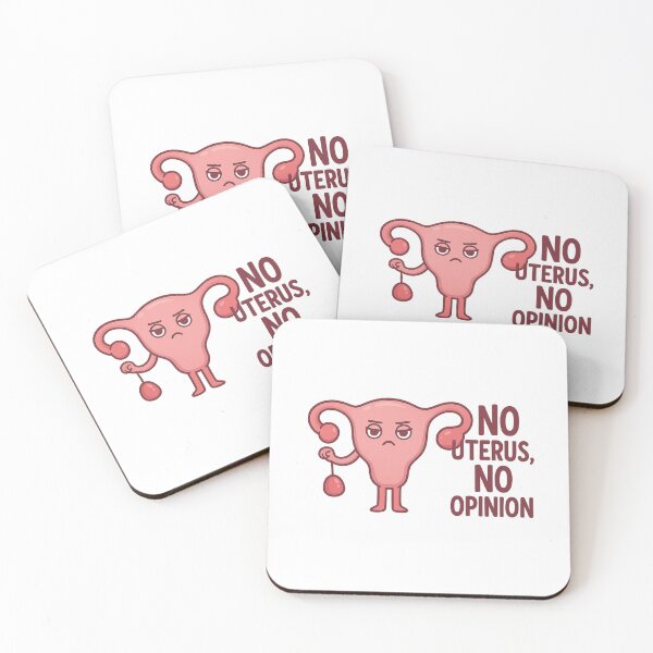 Item preview, No uterus no opinion designed and sold by Bluntdivas.