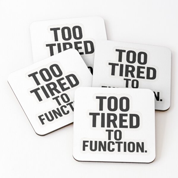 Item preview, Too Tired to Function – Funny Relatable Sticker for Exhausted Souls designed and sold by Mestyle0.