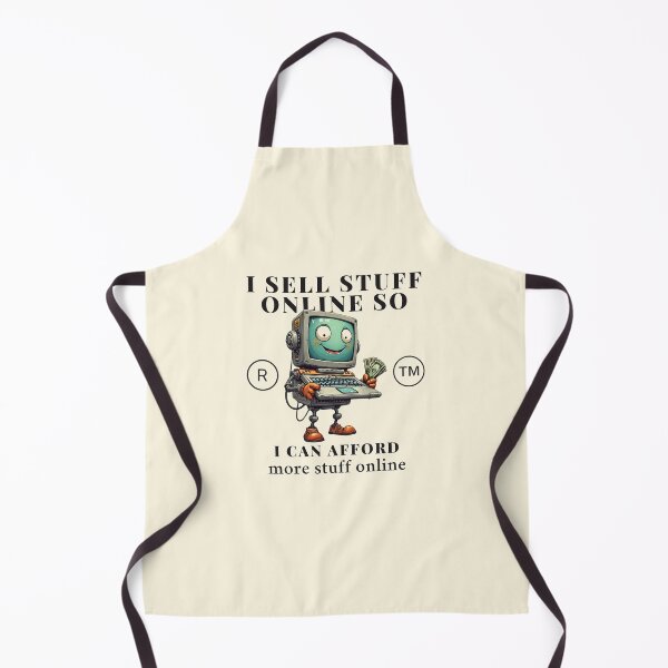Item preview, I sell stuff online so, I can afford more stuff online designed and sold by Peerless-Prime.