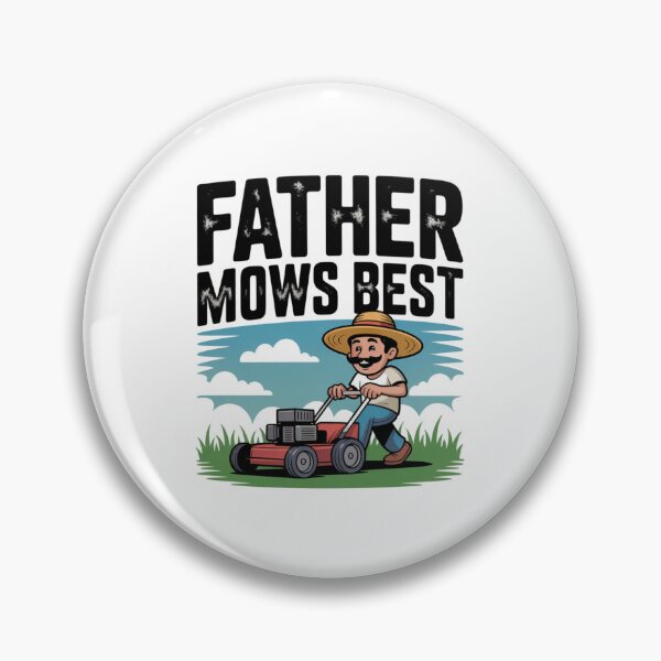 Item preview, Father Mows Best! Sombrero Mow Pun designed and sold by Peter Stawicki.