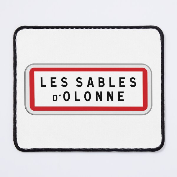 Item preview, Entrance sign to the town of Les Sables-d'Olonne, Vendée, Pays de la Loire designed and sold by Panneaux et signalisations - NPOITEVIN.