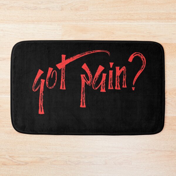Item preview, Got Pain? designed and sold by AJBiloxi.