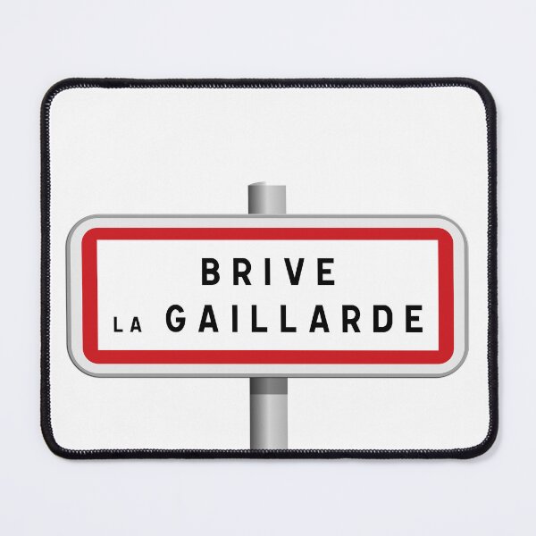 Item preview, Entrance sign to the town of Brive-la-Gaillarde, Corrèze, Nouvelle-Aquitaine designed and sold by Panneaux et signalisations - NPOITEVIN.