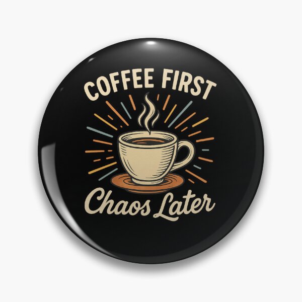 Item preview, El café primero, el caos después designed and sold by TeamBlue.