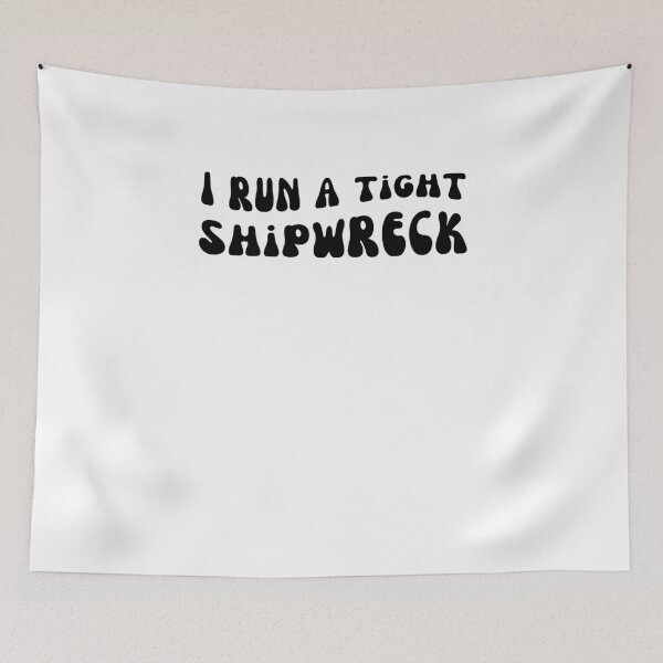 Item preview, Groovy I Run A Tight Shipwreck Funny mom/dad saying designed and sold by snowry.