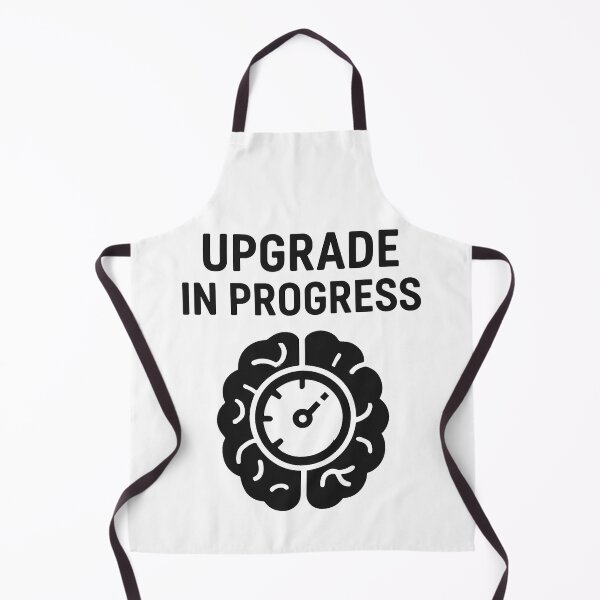 Item preview, UPGRADE IN PROGRESS designed and sold by TheWonkyEaselCo.