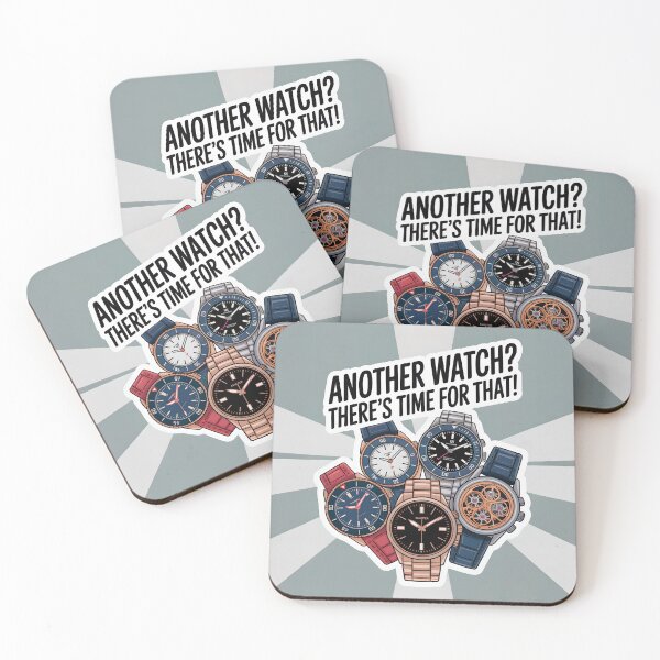 Item preview, Another Watch? Always Time for One! designed and sold by WatchesAndMore.