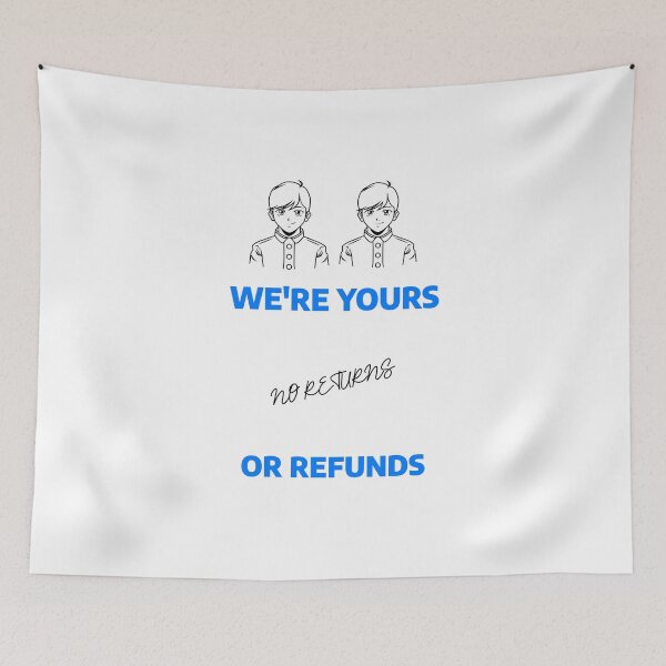 Item preview, WE'RE YOURS designed and sold by SBRTPOD.