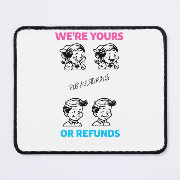 Item preview, WE'RE YOURS designed and sold by SBRTPOD.