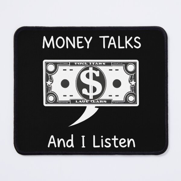 Item preview, Money Talks designed and sold by CTN-Designs.