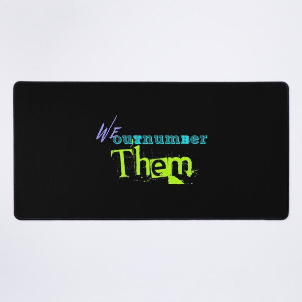 Item preview, We Outnumber Them: Anti-Establishment Power Statement designed and sold by iamdisruptive.
