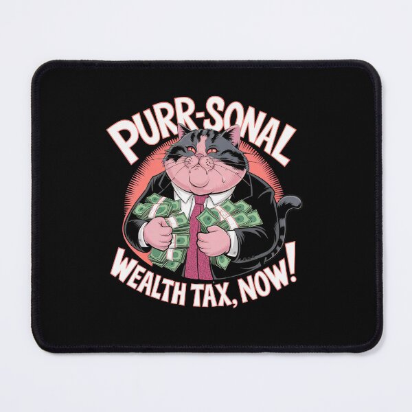 Item preview, Purrr-sonal Wealth Tax Now! Fat Cat Satire Orange designed and sold by iamdisruptive.