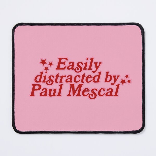Item preview, Paul Mescal, Easily distracted by designed and sold by baranskini.