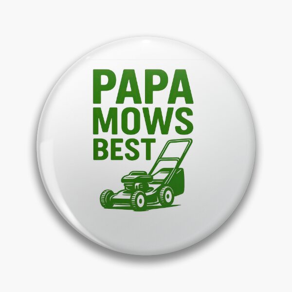 Item preview, Papa Mows Best  designed and sold by Auchi_Verse.