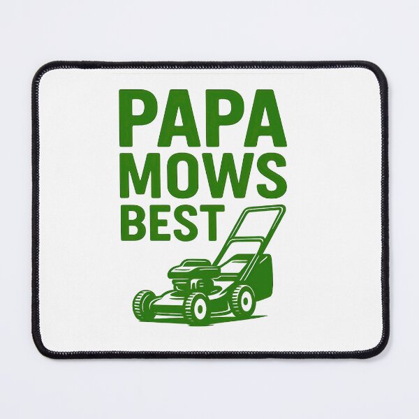 Item preview, Papa Mows Best  designed and sold by Auchi_Verse.