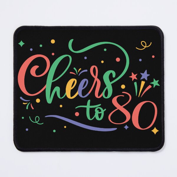 Item preview, Cheers to 80 Years designed and sold by PCStudio57.