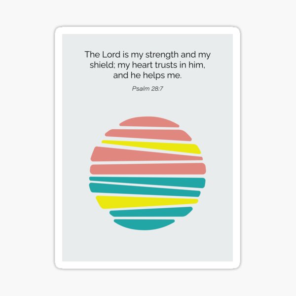 Item preview, Psalm 28 7 Christian Bible Verse Geometric Abstract designed and sold by kakarikihill.