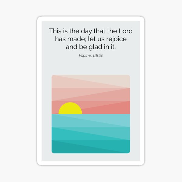 Item preview, Psalm 118:24 Bible Verse Quote Inspirational Christian Art designed and sold by kakarikihill.