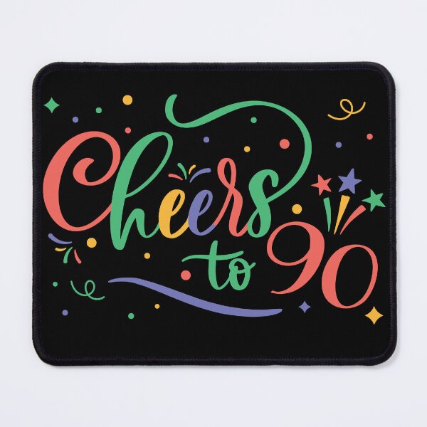 Item preview, Cheers to 90 Years designed and sold by PCStudio57.