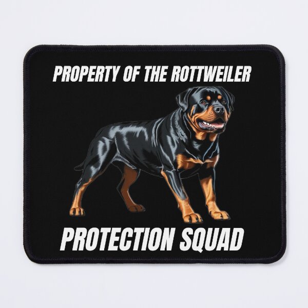 Item preview, Property of the Rottweiler Protection Squad – Funny Dog Lover Design designed and sold by JCRockDesign.