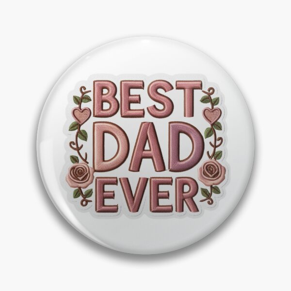 Item preview, Best Dad Ever Embroidered Patch Design designed and sold by ArtDesignTp.