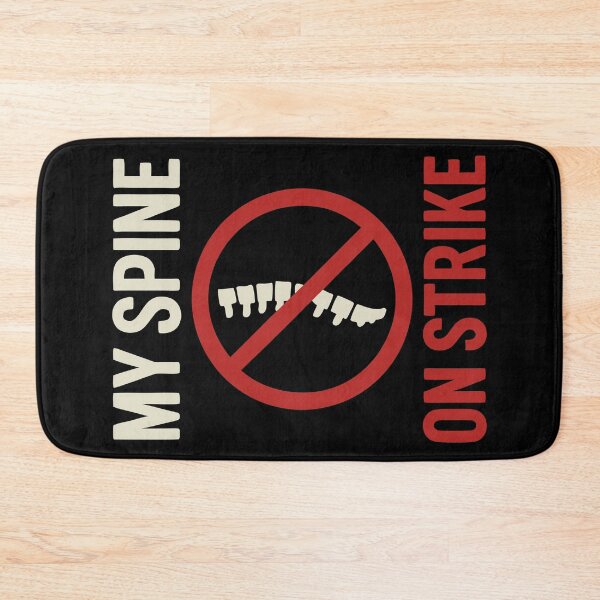 Item preview, My Spine on Strike – Sarcastic Back Pain Humor designed and sold by HandicraftArt.