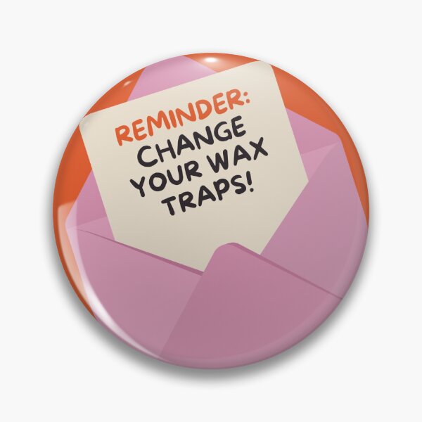 Item preview, Reminder: Change your wax traps designed and sold by SydStot.