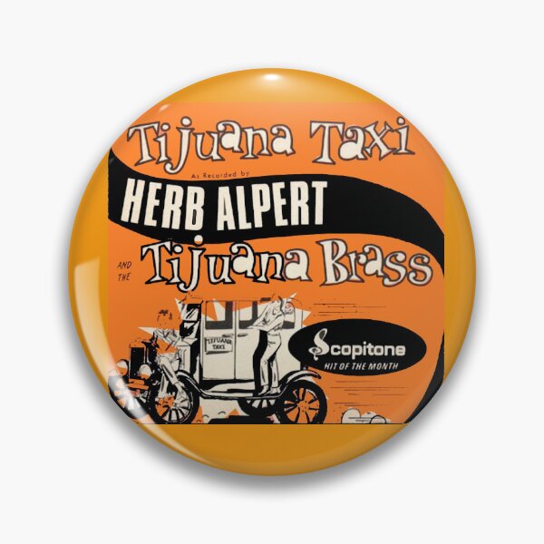Item preview, Herb Alpert and the Tijuana Brass plays "Tijuana Taxi" designed and sold by THLimb.