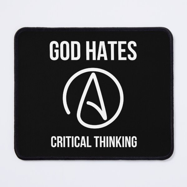 Item preview, God hates critical thinking  designed and sold by Rachel the Artist .