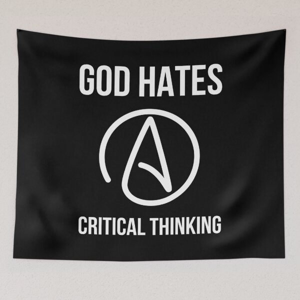 Item preview, God hates critical thinking  designed and sold by Rachel the Artist .