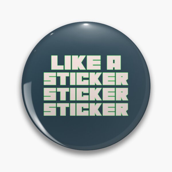 Item preview, Like a Sticker Tee – Loud, Proud, and Stuck on NCT 127  designed and sold by BanditCC.