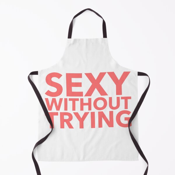 Item preview, sexy without trying designed and sold by dgutpro87.