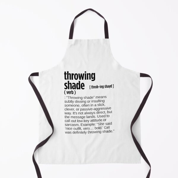 Aperçu de l'œuvre Définition de Throwing Shade créée et vendue par JustiesDesigns.