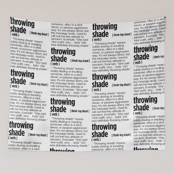 Aperçu de l'œuvre Définition de Throwing Shade créée et vendue par JustiesDesigns.