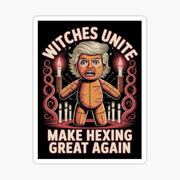 Item preview, Donald Trump Voodoo Doll Witches Unite Make Hexing Great Again designed and sold by FreakamaGeek.