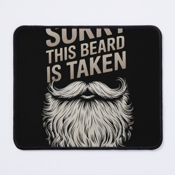Item preview, Sorry This Beard Is Taken Funny Beard Lover designed and sold by Nekusa.