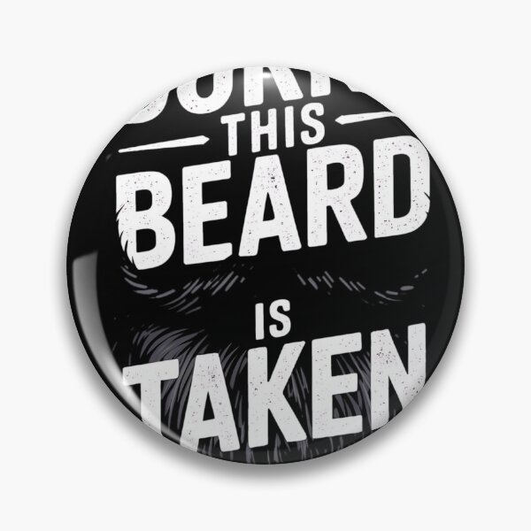 Item preview, Sorry This Beard is Taken Funny Beard Lovers designed and sold by Nekusa.