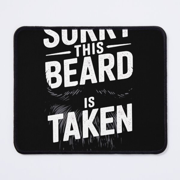 Item preview, Sorry This Beard is Taken Funny Beard Lovers designed and sold by Nekusa.