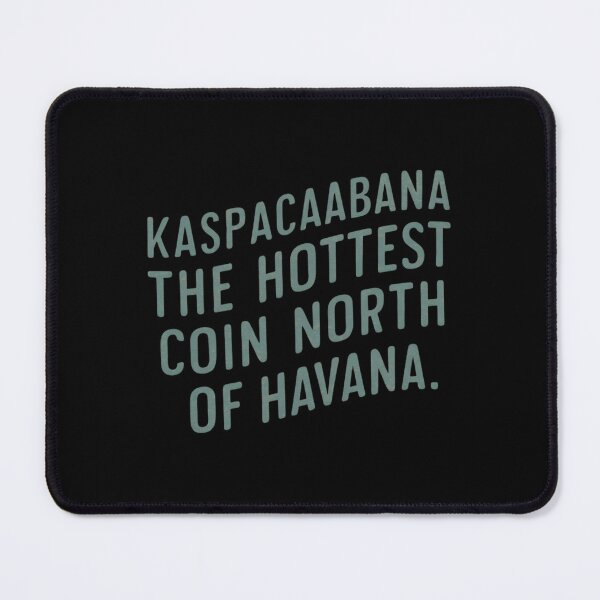 Item preview, Kaspa Over Hype designed and sold by RadDeck.