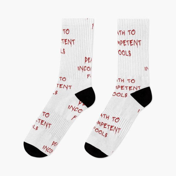 Item preview, Death to Incompetent Fools designed and sold by FrontlineFifth.